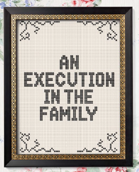 "An Execution in the Family"