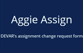 Auggie Assign: DEVAR's assignment change request form