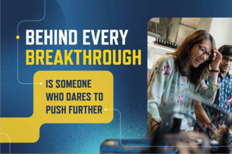 A blue and yellow campaign flyer that reads, "Behind every breakthrough is someone who dares to push further."