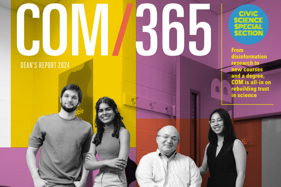 Below the COM/365 Dean's Report 2024 masthead is a color-blocked image. Four people (in black and white) stand in a row smiling for camera in an academic building. The background is overlayed with pink, yellow, and orange color.