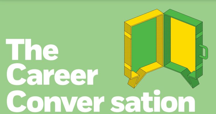 “The Career Conversation”