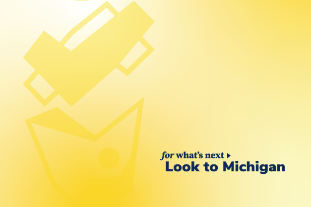 The cover of U-M's case statement is yellow in color and reads "for what's next, Look to Michigan."