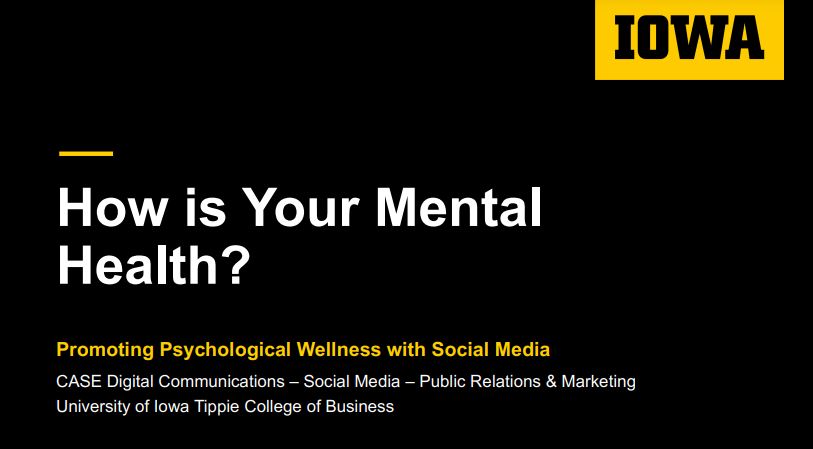 How is Your Mental Health? Promoting Psychological Wellness with Social