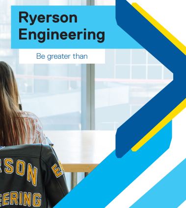 Be Greater Than | Ryerson Engineering Admissions Handbook 2019