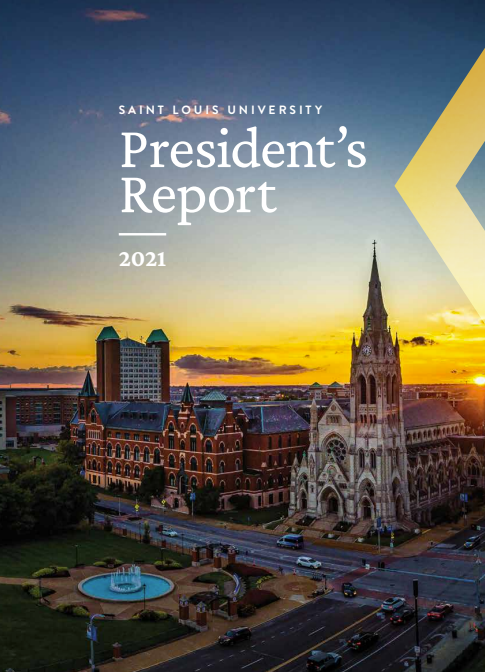 Saint Louis University 2021 President's Report