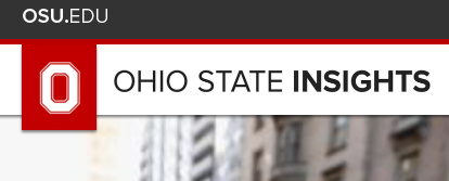 The Ohio State University - Ohio State Insights