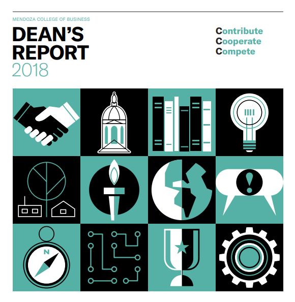 Mendoza College of Business Dean's Report 2018