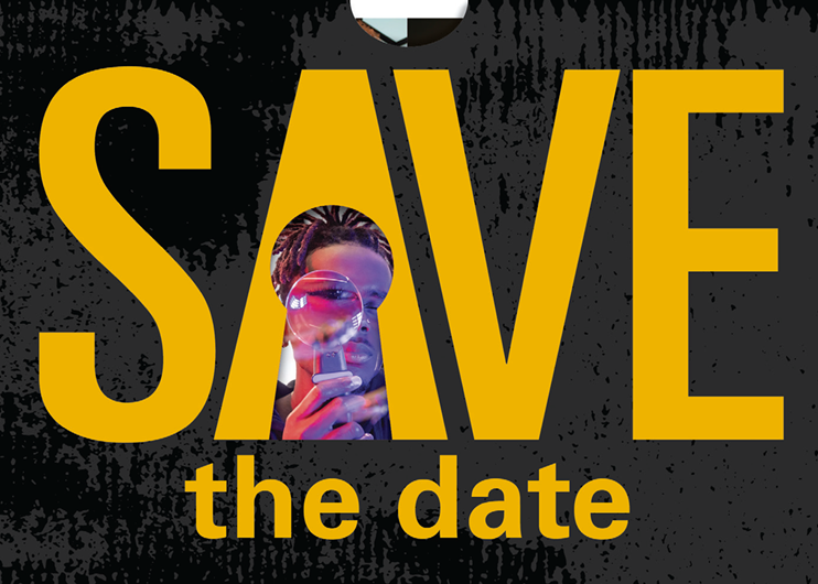 VCU's black-colored invitations read "save the date" in yellow text, with a cut out showing a student holding a magnifying glass to their eye.