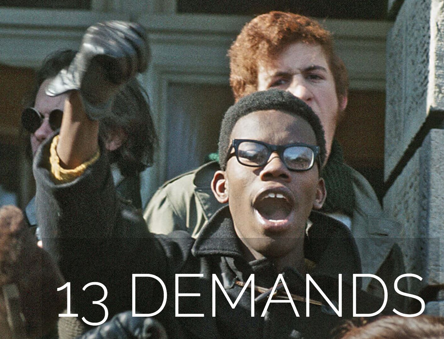 13 Demands: The Black Student Strike of 1969