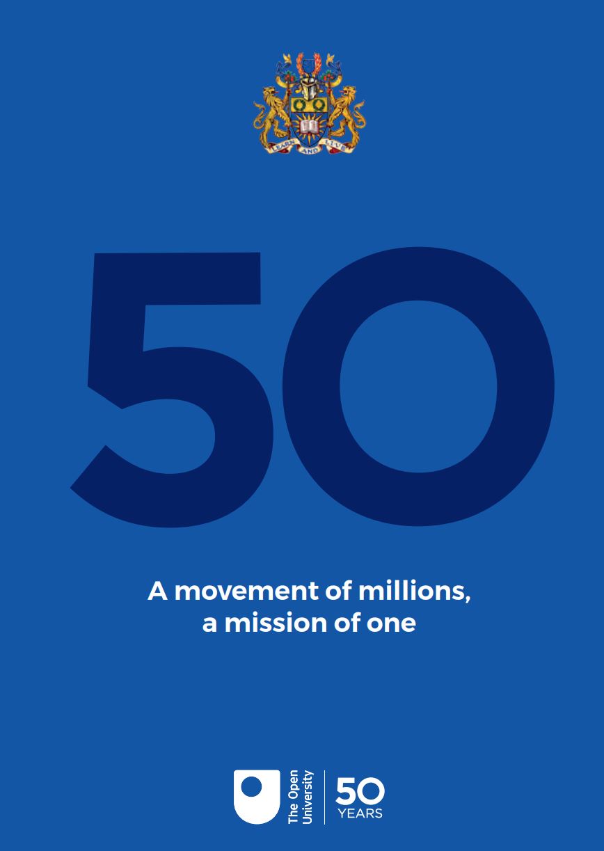 Celebrating 50 years of Opening Up Education for All #OU50
