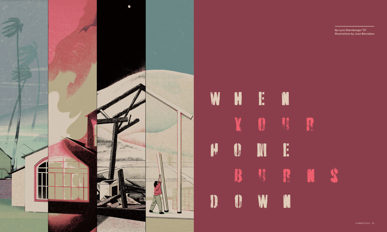 The opening spread for "When Your Home Burns Down" features an illustration divided into four columns. The first shows a house withstanding a storm, the second the house on fire, the third a burned down home, and the fourth a person rebuilding a home.