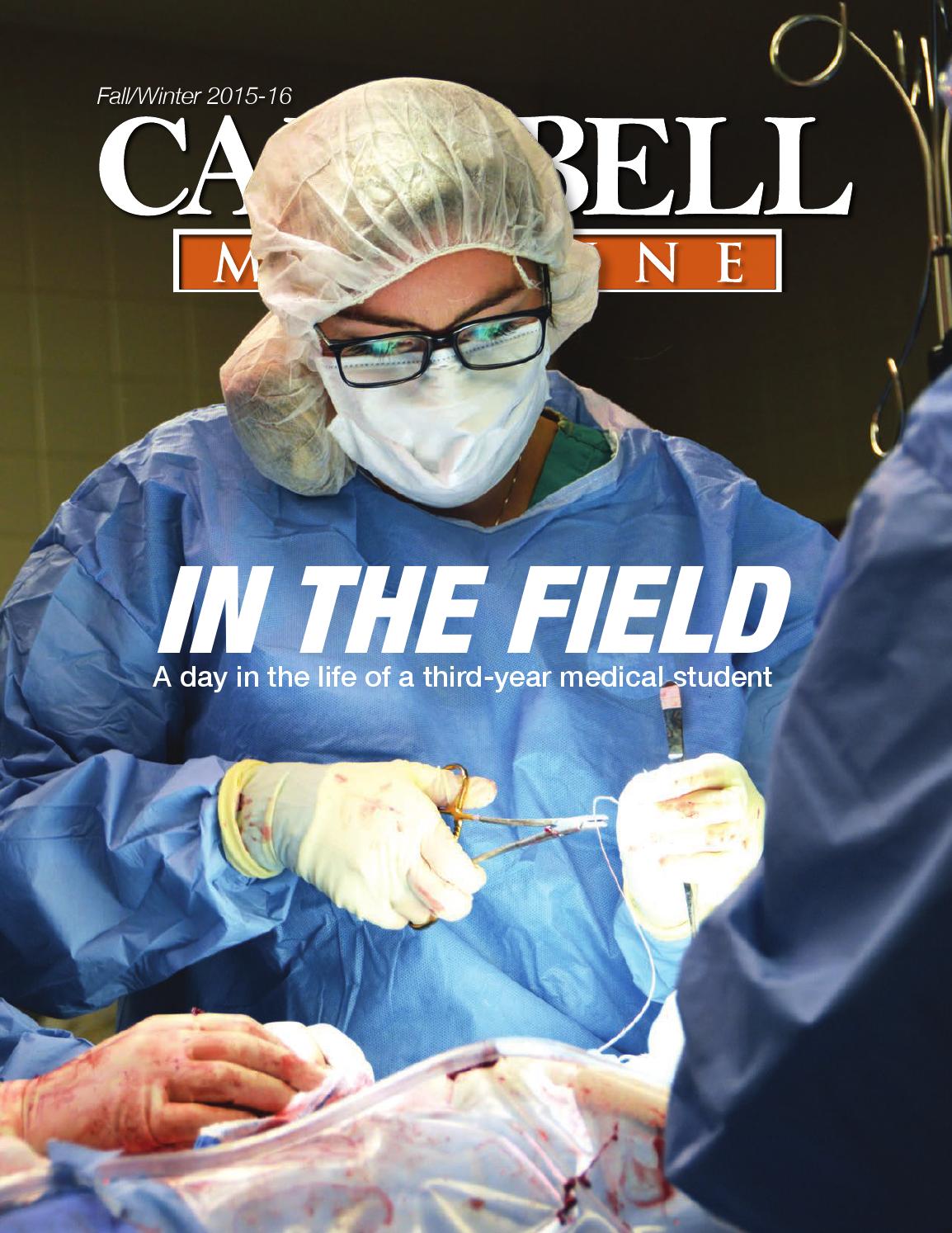 "In the Field | A Day in the Life of a Third-Year Medical Student"