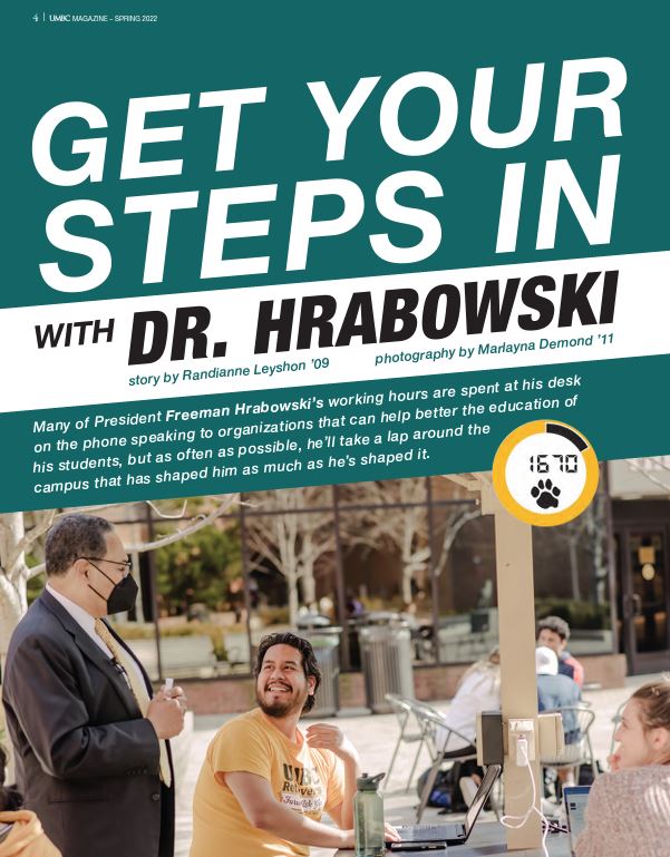 "Get Your Steps In with Dr. Hrabowski"
