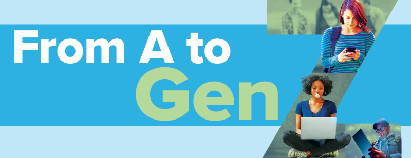 "From A to Gen Z" text with 3 student images