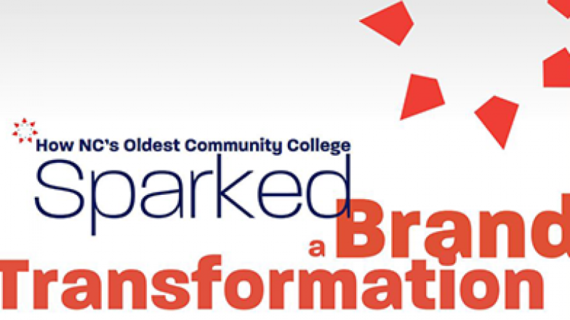 How NC's Oldest Community College Sparked a Brand Transformation