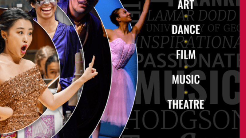 The cover of University of Georgia's Franklin College of Arts and Sciences Fine & Performing Arts 25|26 Season Brochure features photos from past performances and the words, "Art, Dance, Film, Music, Theatre."