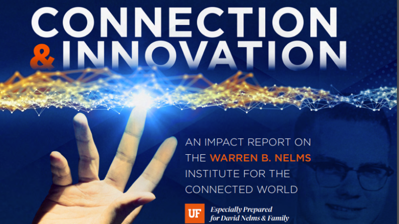 Impact Report on the Nelms Institute for the Connected World
