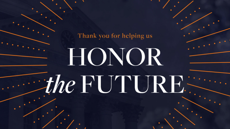 On a dark blue background with orange line art is the words, "Thank you for helping us Honor the Future."