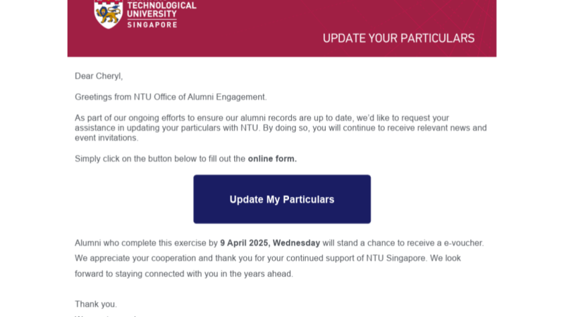A screenshot of the email Nanyang Technological University sent to its alumni to prompt them to update their particulars.