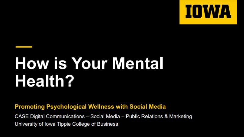 How is Your Mental Health? Promoting Psychological Wellness with Social