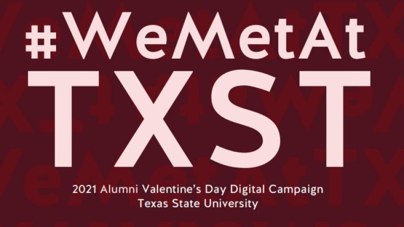 #WeMetAtTXST