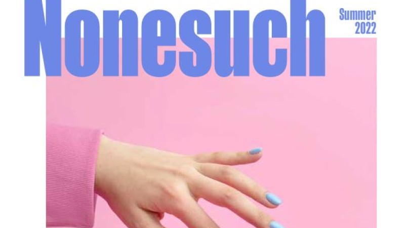 Nonesuch magazine, summer 2022