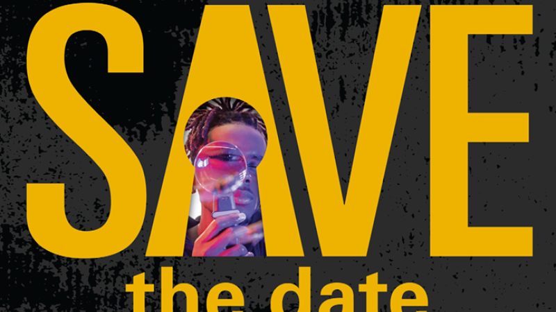 VCU's black-colored invitations read "save the date" in yellow text, with a cut out showing a student holding a magnifying glass to their eye.