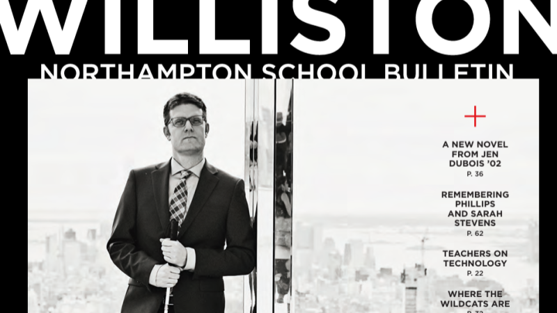The Williston Northampton School Bulletin masthead above a black and white photo of a man leaning against a glass window in a skyscraper holding a mobility cane.